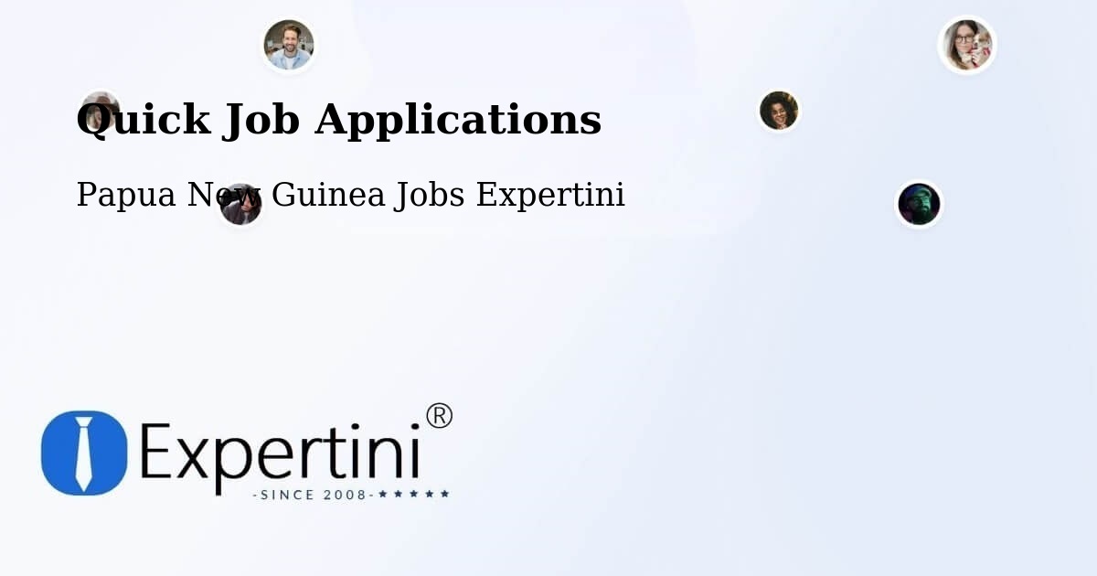 Quick Apply Feature – Papua New Guinea - Papua New Guinea Jobs Expertini